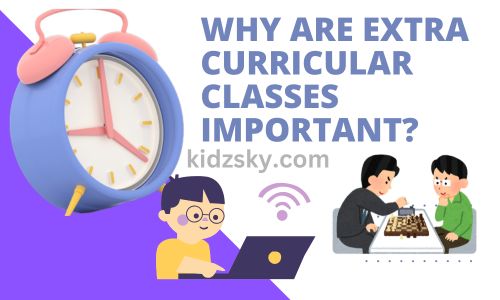 Why Are Extra Curricular Classes Important?