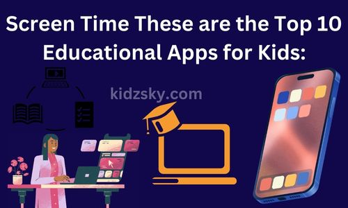 Screen Time Educational Apps for Kids