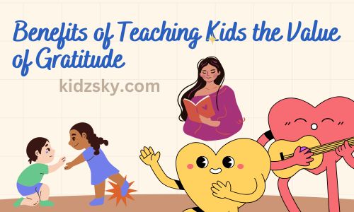 Benefits of Teaching Kids the Value of Gratitude