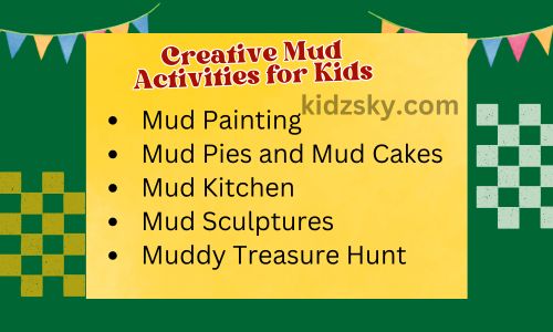 Mud Activities for Kids